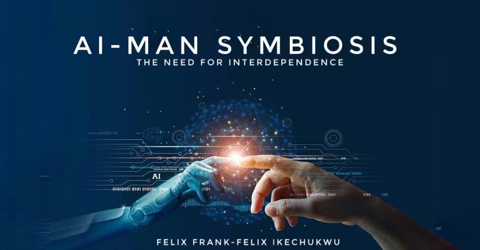 Man-AI Symbiosis; The need for Interdependence.